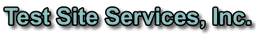 Test Site Services, Inc.